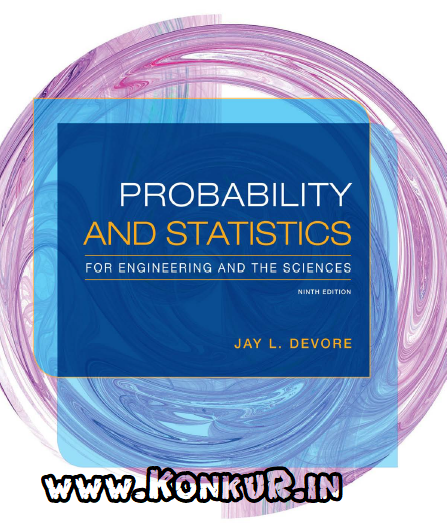 کتاب و حل المسائل آمار و احتمالات برای مهندسی و علوم ویرایش نهم (سال 2016)