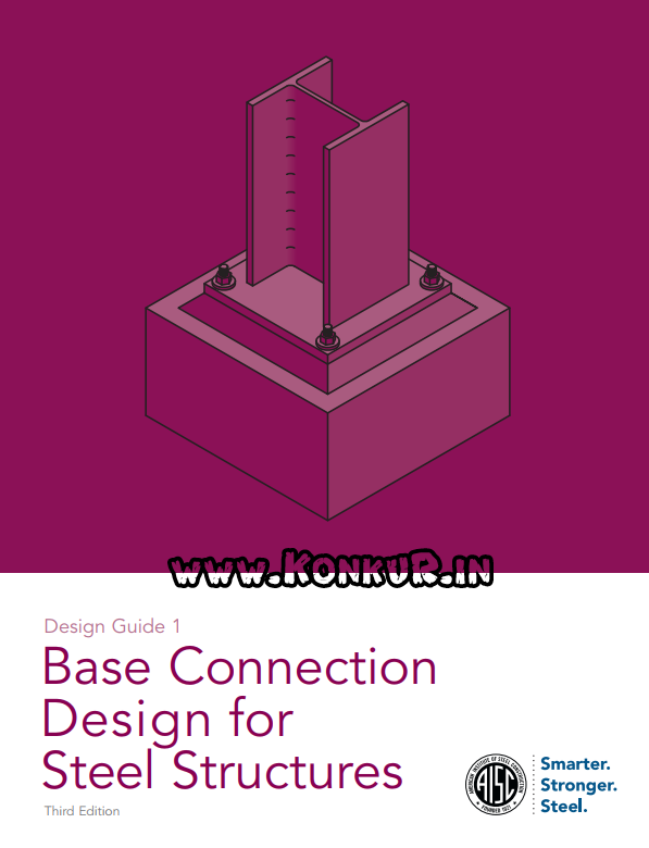 دانلود کتاب اتصال پایه برای سازه‌های فولادی ویرایش 3 سوم (سال 2024)
