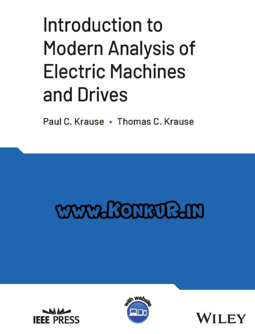 دانلود کتاب مقدمه‌ای بر تحلیل مدرن ماشین‌های الکتریکی و درایوها (سال 2022)
