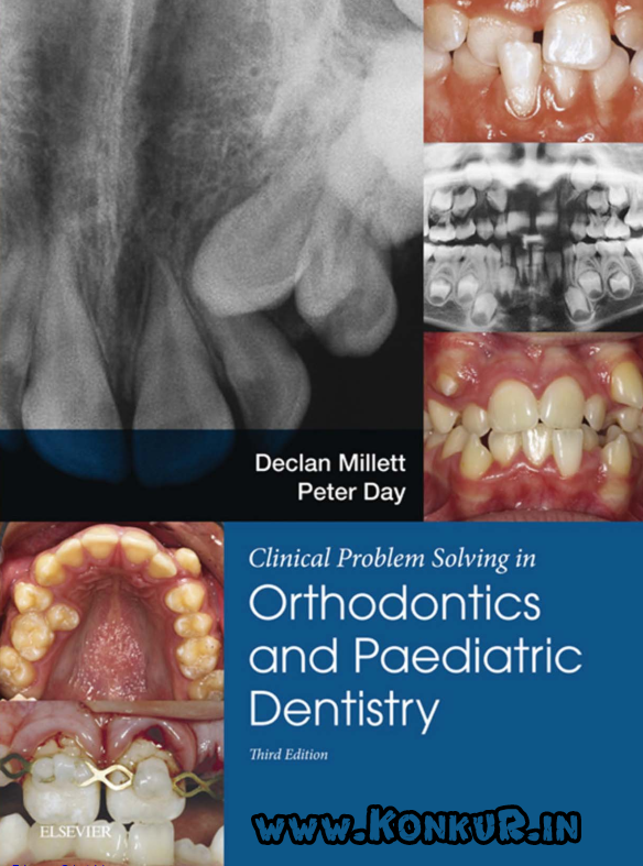 دانلود کتاب ارتودنسی و دندانپزشکی اطفال ویرایش 3 سوم (سال 2016)