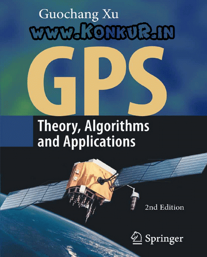 دانلود کتاب GPS : نظریه ، الگوریتم ها و برنامه های کاربردی