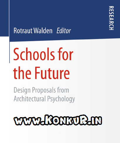 دانلود کتاب مدارس برای آینده ، پیشنهادات طراحی از روانشناسی معماری