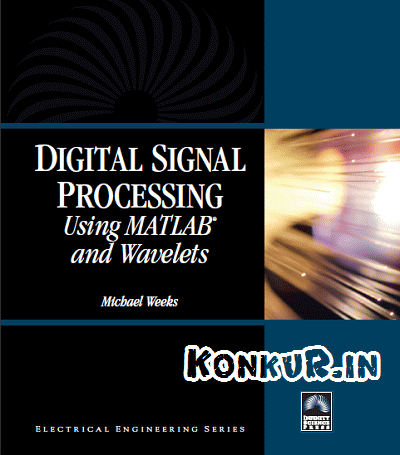 دانلود کتاب پردازش سیگنالهای دیجیتال با استفاده از متلب و ویولت