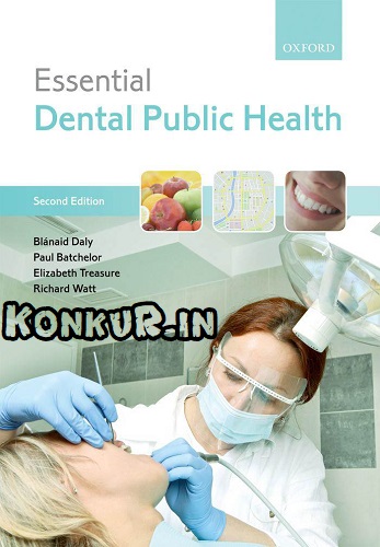دانلود کتاب ضروریات بهداشت عمومی دندانپزشکی ویرایش دوم