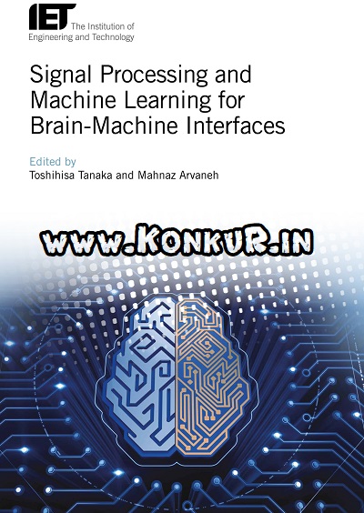دانلود کتاب پردازش سیگنال و یادگیری ماشین برای رابط های مغز و ماشین